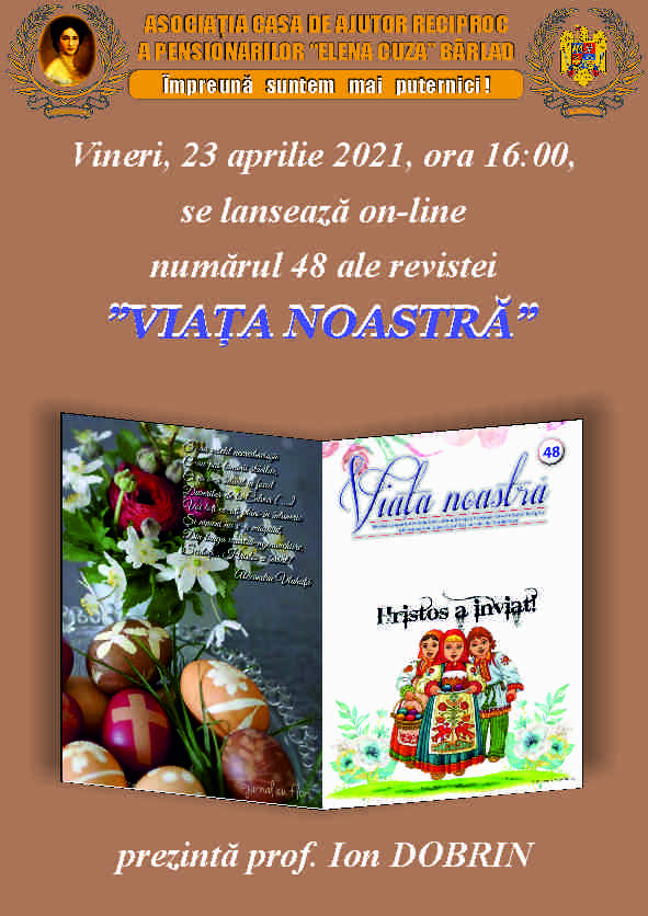 Lansare revista ”VIAȚA NOASTRĂ” nr 48